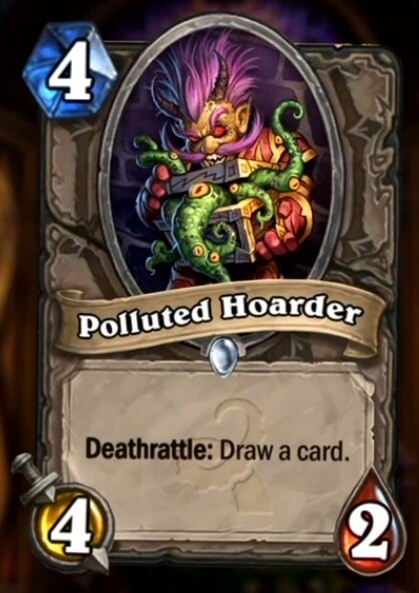 Hearthstone Wotog Polluted Hoarder