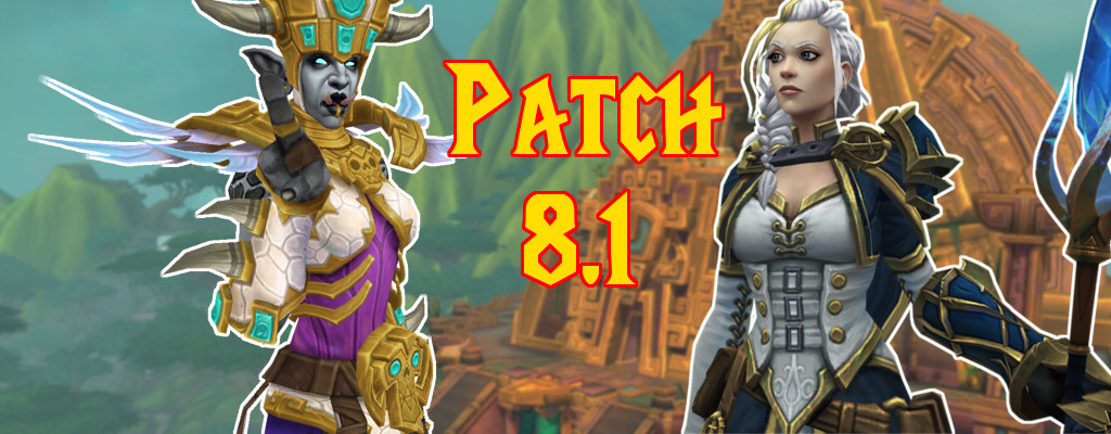 patch 8.1 wow