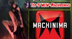 Top 5 WoW Machinima