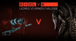 Evolve Lazarus vs Kraken