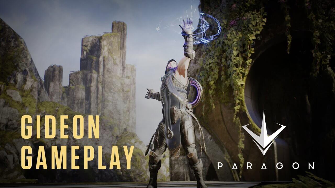 Paragon Gideon Gameplay