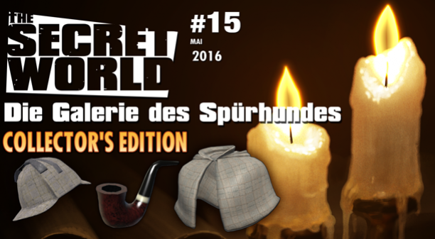 The Secret World: Ausgabe 15 ist da – Vielleicht habt Ihr sie sogar schon kostenlos bekommen