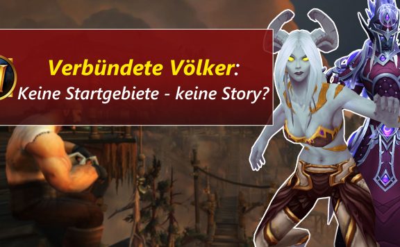 WoW Verbuendete Voelker keine startgebiete title