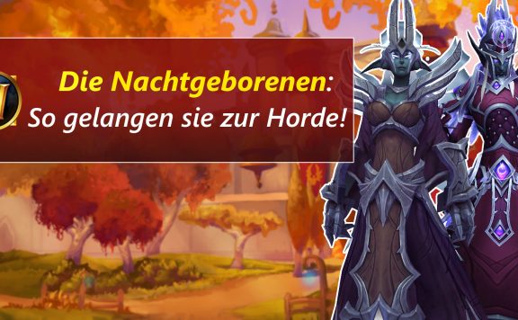 WoW Nachtgeborene Horde Lore title