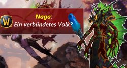 WoW Naga Verbuendetes Volk Title