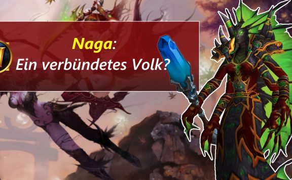 WoW Naga Verbuendetes Volk Title