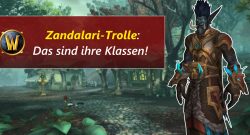 WoW Zandalaritrolle Klassen title
