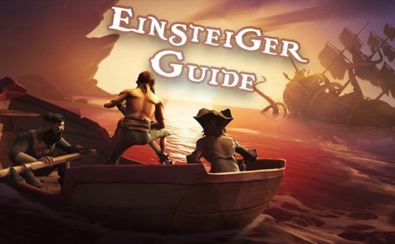 Sea of Thieves Einsteiger Titel
