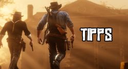 Red Dead Redemption 2 Tipps