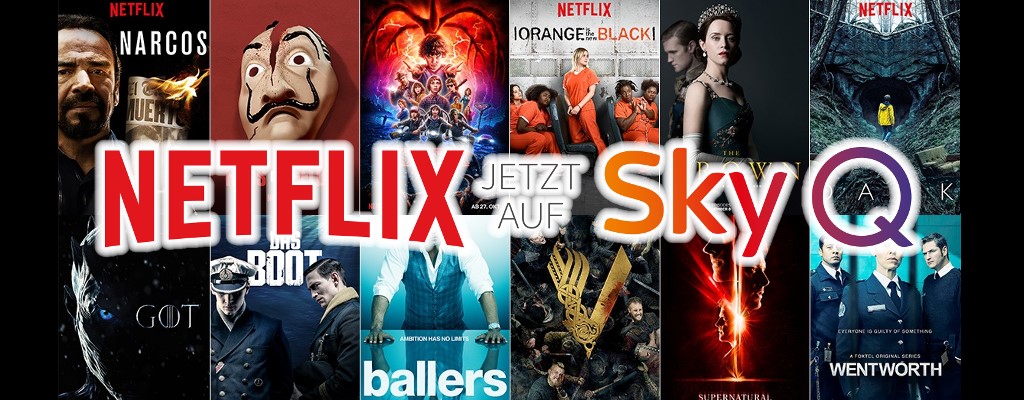 Sky Q und Netflix im Bundle: Top-Serien für 19,99 Euro im Monat