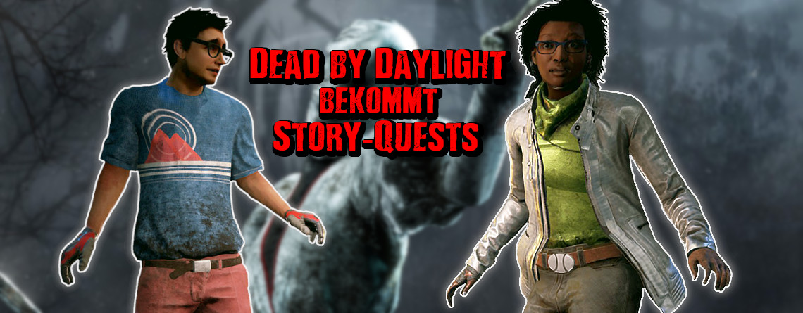 Dead by Daylight bekommt Quests und freischaltbare Story