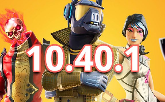 Fortnite 10.40.1 Titel