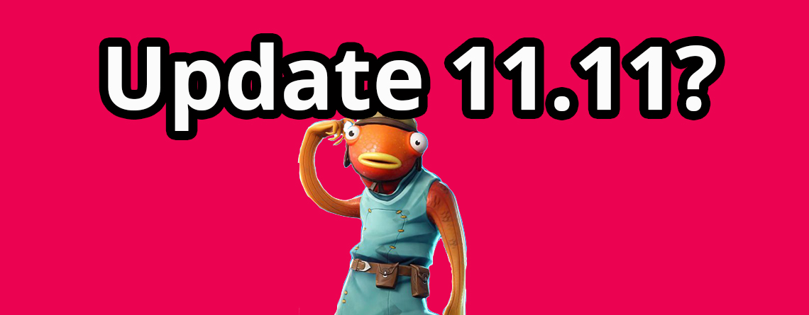 Fortnite verschiebt das Update 11.11 – Was können wir vom Patch erwarten?