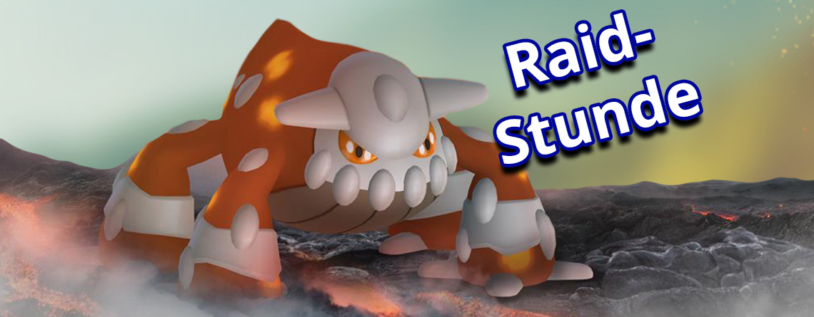 Pokémon GO startet heute Raid-Stunde mit Heatran – Alle Infos