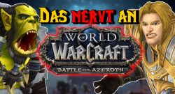 WoW das nervt an bfa anduin thrall title 1140x445