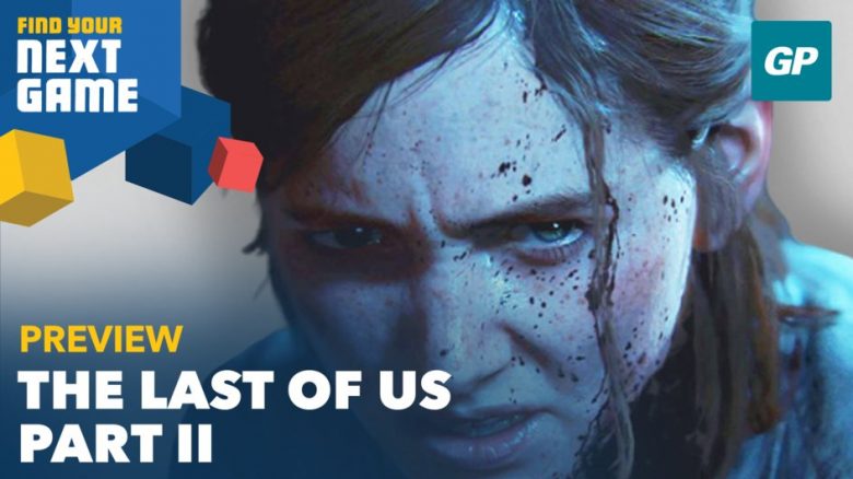 The Last of Us 2 Preview