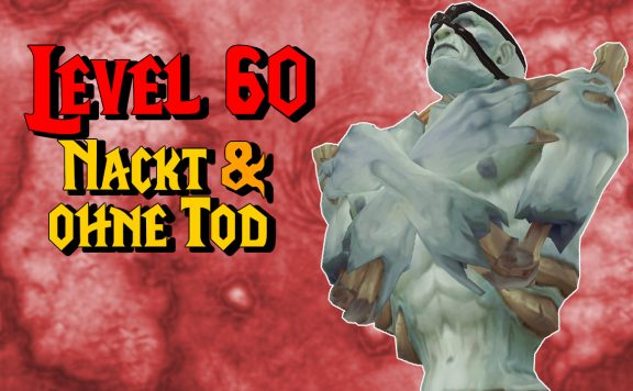 WoW Classic Level 60 nackt und ohne Tod titel title1280x720