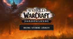 WoW Shadowlands: Deine Stimme zählt!