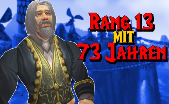 WoW Classic Rang 13 mit 73 jahren titel title 1280x720