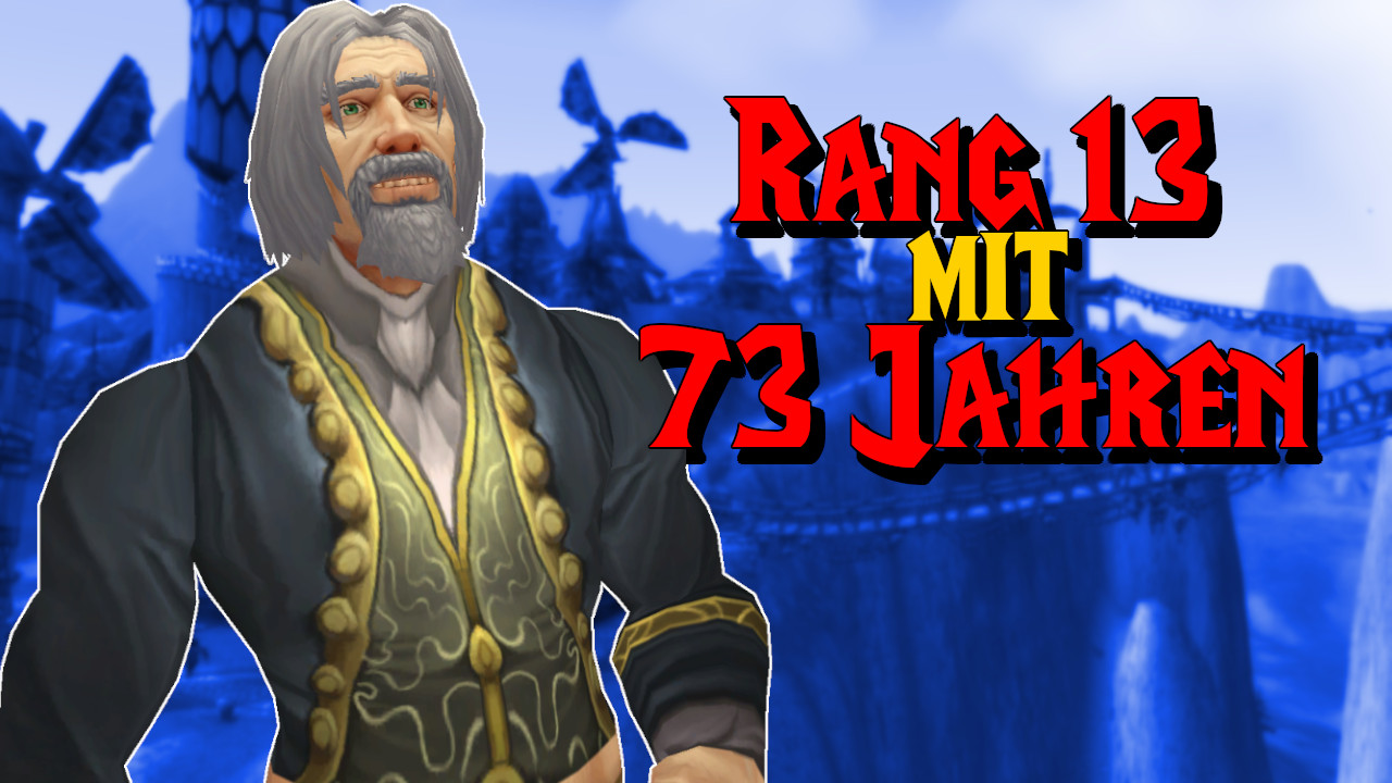 WoW Classic: Dieser „Opa“ hat Rang 13 erreicht – mit 73 Jahren
