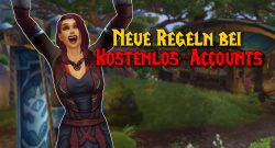 WoW neue Regeln für Test Accounts titel title 1280x720