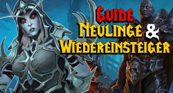 WoW Guide Neulinge Wiedereinsteiger titel title 1280x720