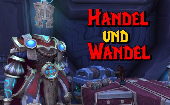 WoW Handel und Wandel Quest titel title 1280x720