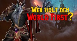 WoW Denathrius World First Kill frage titel title 1280x720