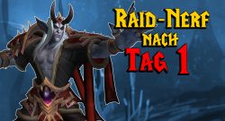 WoW Raid Nerf Tag 1 Denathrius titel title 1280x720