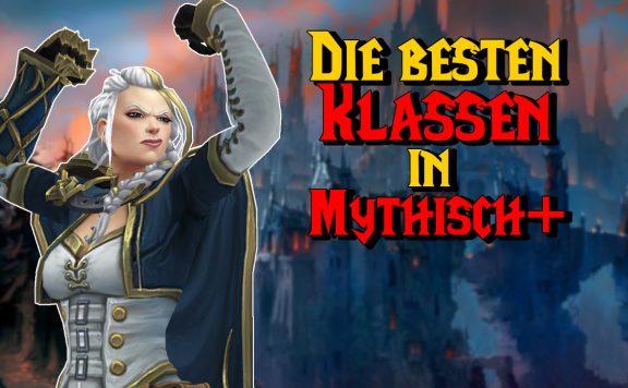 WoW Jaina Beste Klassen mythisch titel title 1280x720