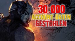 Dead by Daylight 30000 Accountdaten gestohlen titel title 1280x720