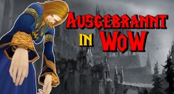 WoW Ausgebrannt in WoW Human Female Mage dead titel title 1280x720