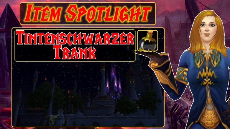 WoW: Item Spotlight – The Inkblack Potion changes your gaming experience