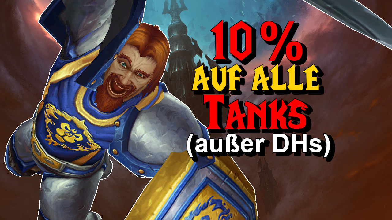 WoW: All tanks will be significantly stronger, only Demon Hunters will not