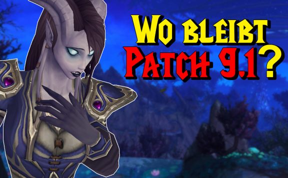 WoW Wo bleibt Patch 91 draenei sad titel title 1280x720
