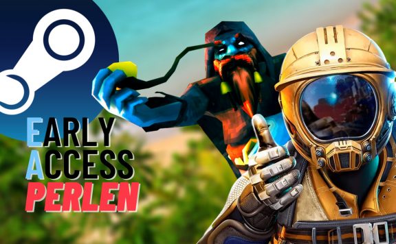 steam early access perlen märz 2021 titel