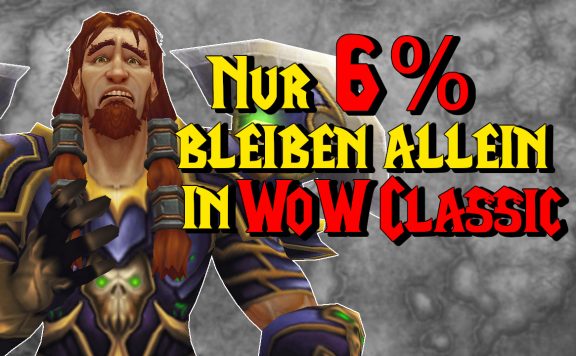 WoW Classic nur 6 prozent titel title 1280x720