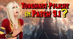 WoW Torghast Pflicht in Patch 91 titel title 1280x720