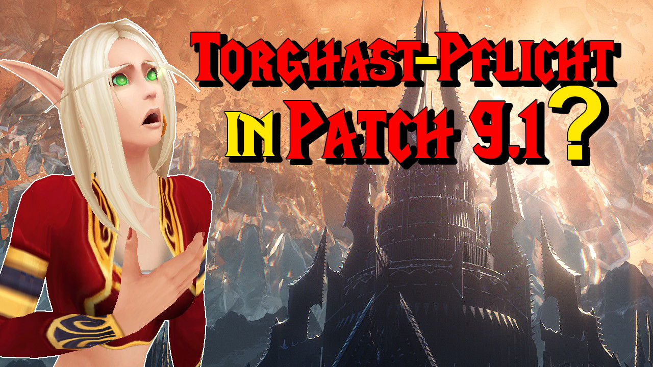 WoW: Will Torghast be mandatory again in 9.1? Blizzard brings new rewards
