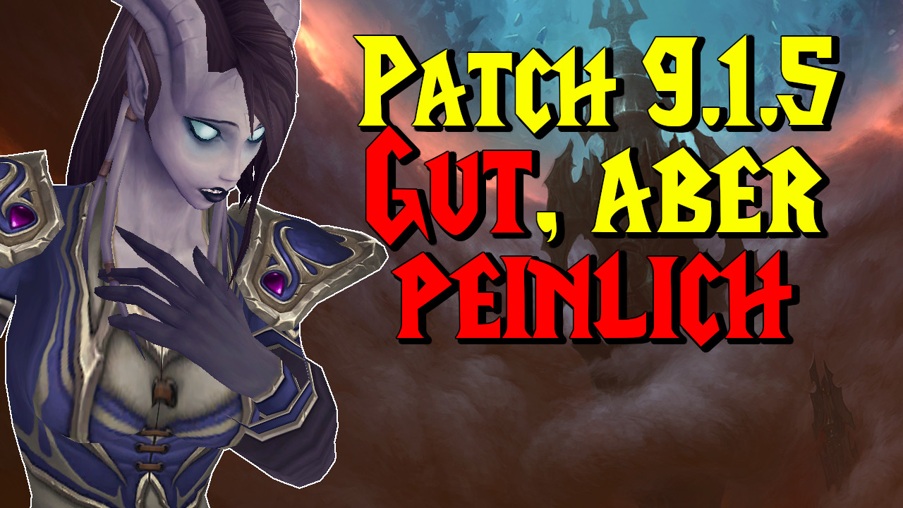 Patch 9.1.5 gibt den WoW-Spielern was sie wollen und das ist traurig