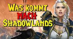WoW was kommt nach shadowlands titel title 1280x720