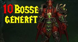 WoW 10 Bosse generft titel title 1280x720