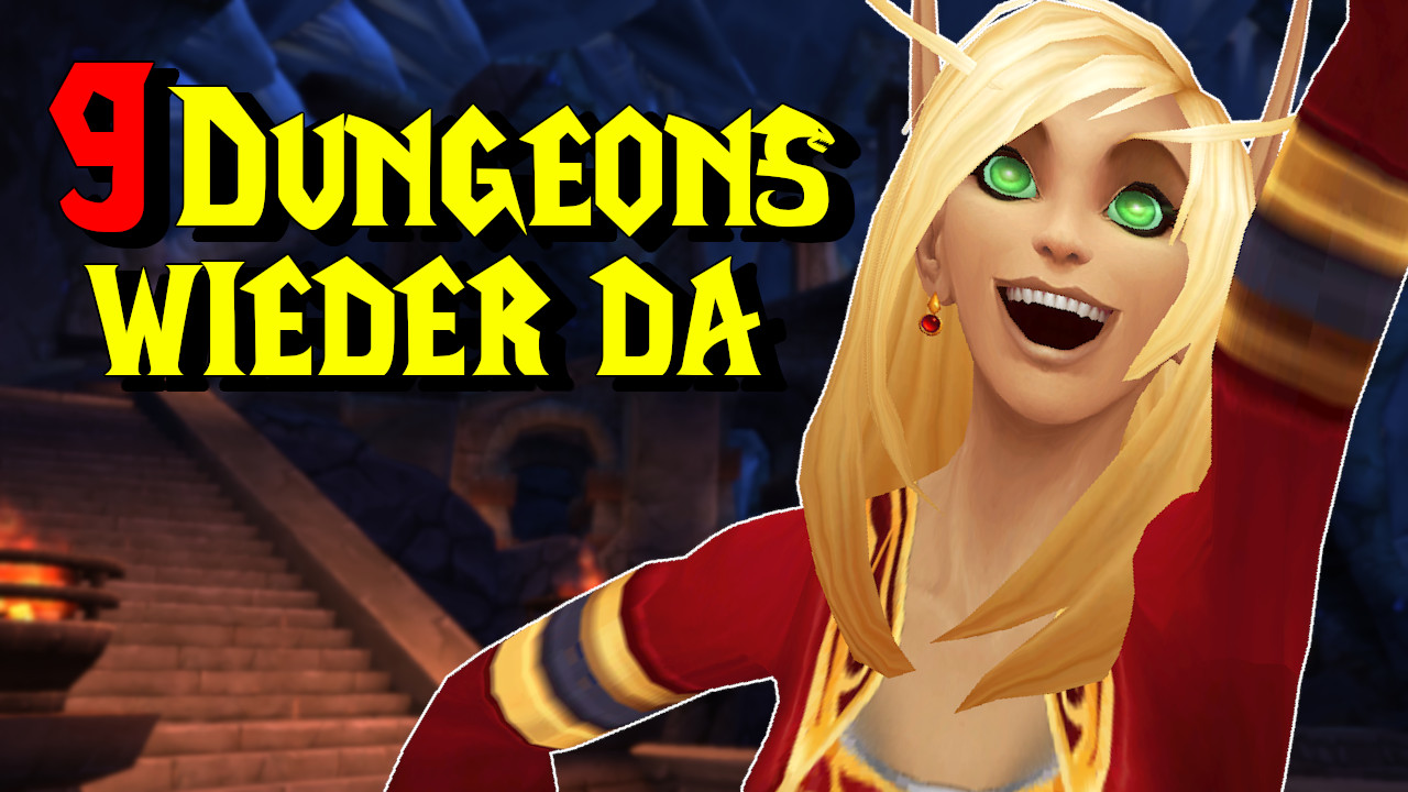 World of Warcraft belebt alten Content, bringt 9 Dungeons zurück