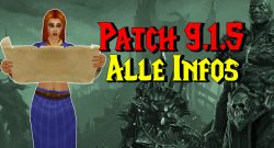 WoW Patch 915 alle infos titel title 1280x720