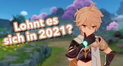 Genshin Impact lohnt es sicht in 2021