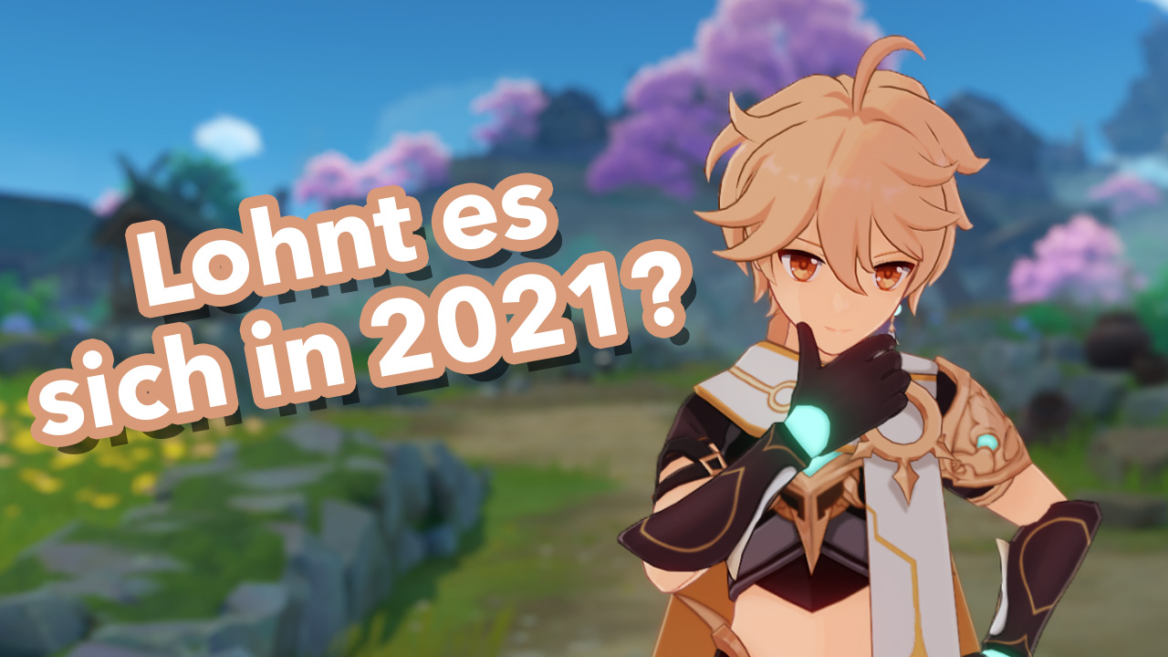 Lohnt sich Genshin Impact noch in 2021? 11 Dinge, die euch heute erwarten