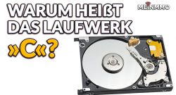 Warum heißt das Laufwerk C