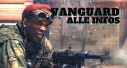 cod vanguard in der übersicht alle infos titel