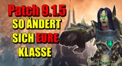 WoW Class Changes Patch 915 titel title 1280x720