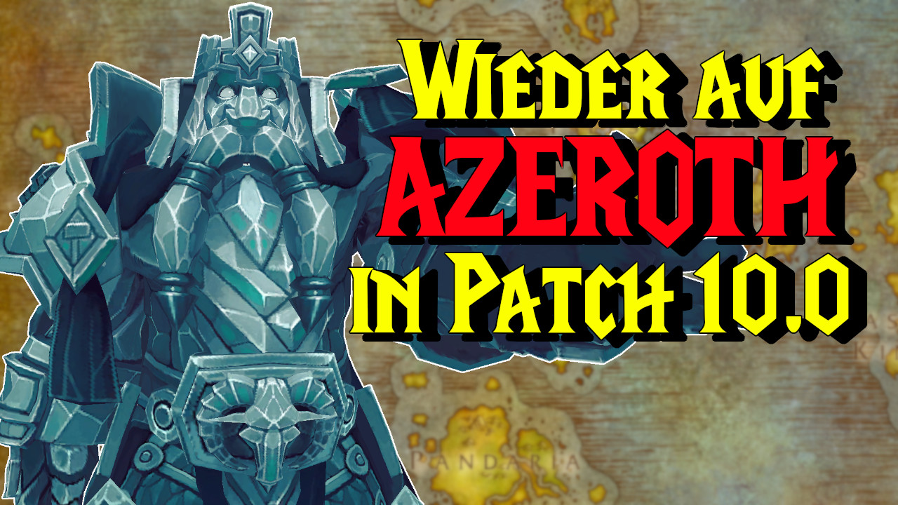 WoW: Zurück nach Azeroth im neuen Addon? Viele Hinweise sprechen dafür